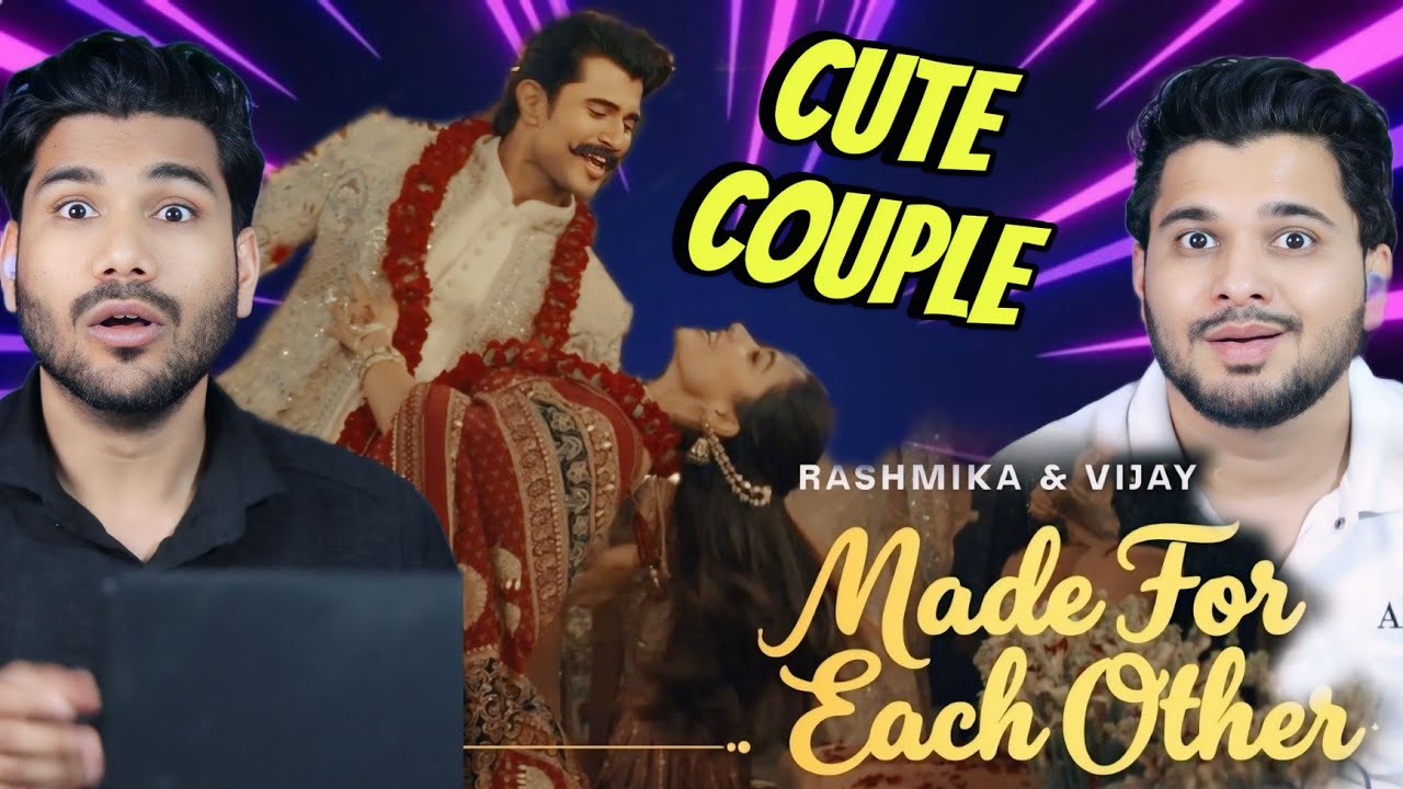 Vijay & Rashmika’s Wedding Music Video – Made For Each Other