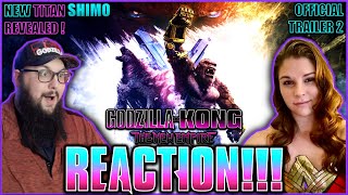 GODZILLA x KONG: The New Empire - Trailer 2 REACTION! | The NEW Titan Shimo REVEALED!