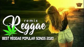 Top 100 Reggae Songs 2020 - Best Reggae Popular Songs 2020 - New Reggae Remix Music 2020