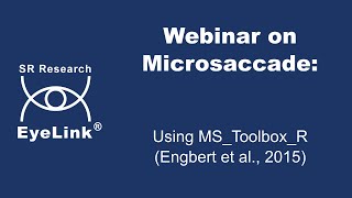 Webinar - Microsaccade analysis in R