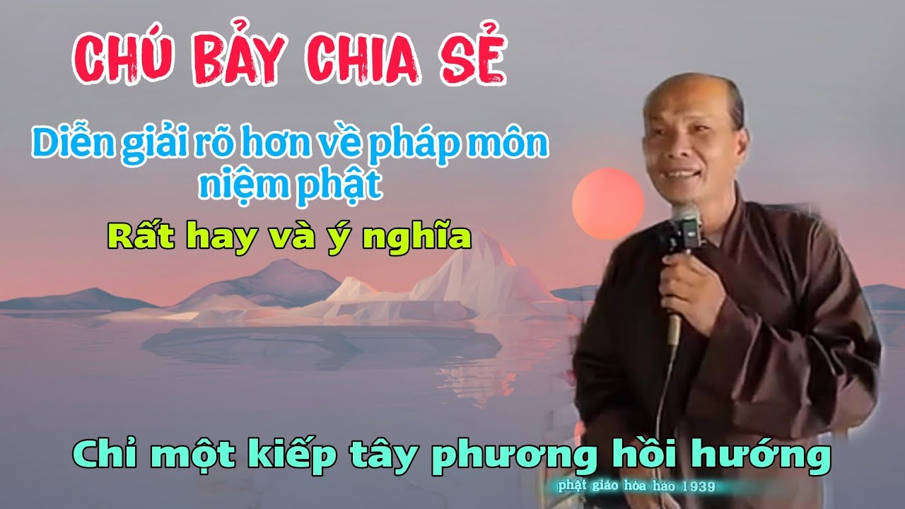 Chú bảy thiện mới nhất _ diễn giải rõ về pháp môn niệm phật chỉ một kiếp tây phương hồi hướng