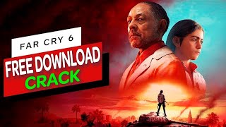 FAR CRY 6 FREE DOWNLOAD CRACK *NEW* & TUTORIAL   INSTALLER & FARCRY 6 & 2021 PC