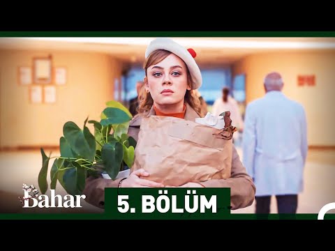 Bahar 5. Bölüm