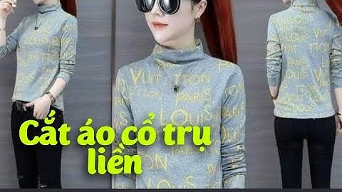 #26 Hướng dẫn cắt áo kiểu cổ trụ liền đẹp /Cắt áo cổ lọ liền/ Dạy cắt áo cổ trụ/ Thợ may mẹ tép