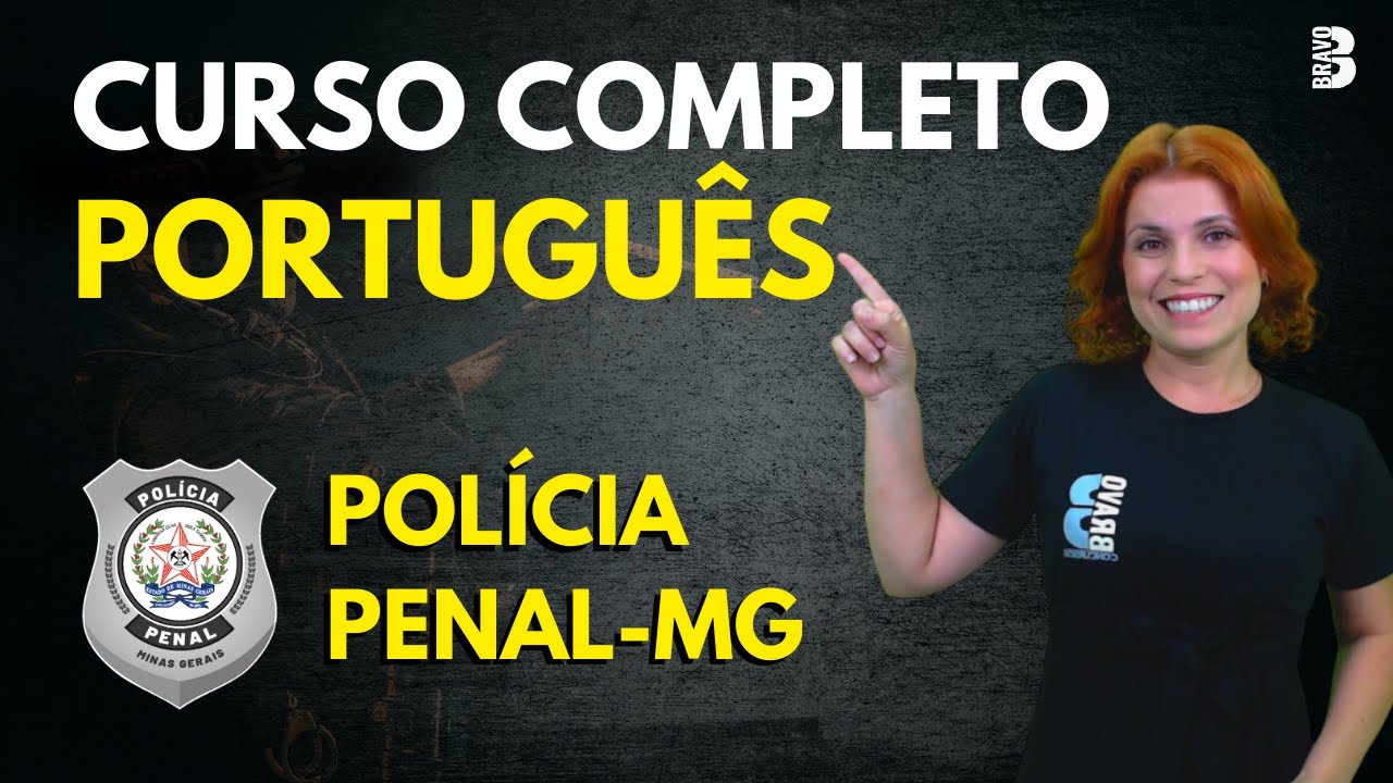 CURSO COMPLETO DE PORTUGUÊS | CONCURSO POLÍCIA PENAL-MG