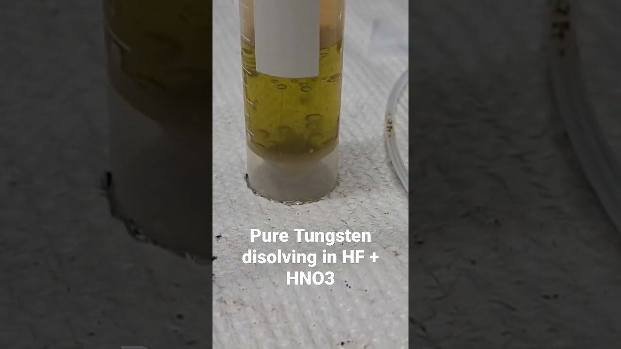 Watch Disolving pure Tungsten in Nitric acid and Hydrofluoric acid on YouTube Watch Disolving pure Tungsten in Nitric acid and Hydrofluoric acid on YouTube