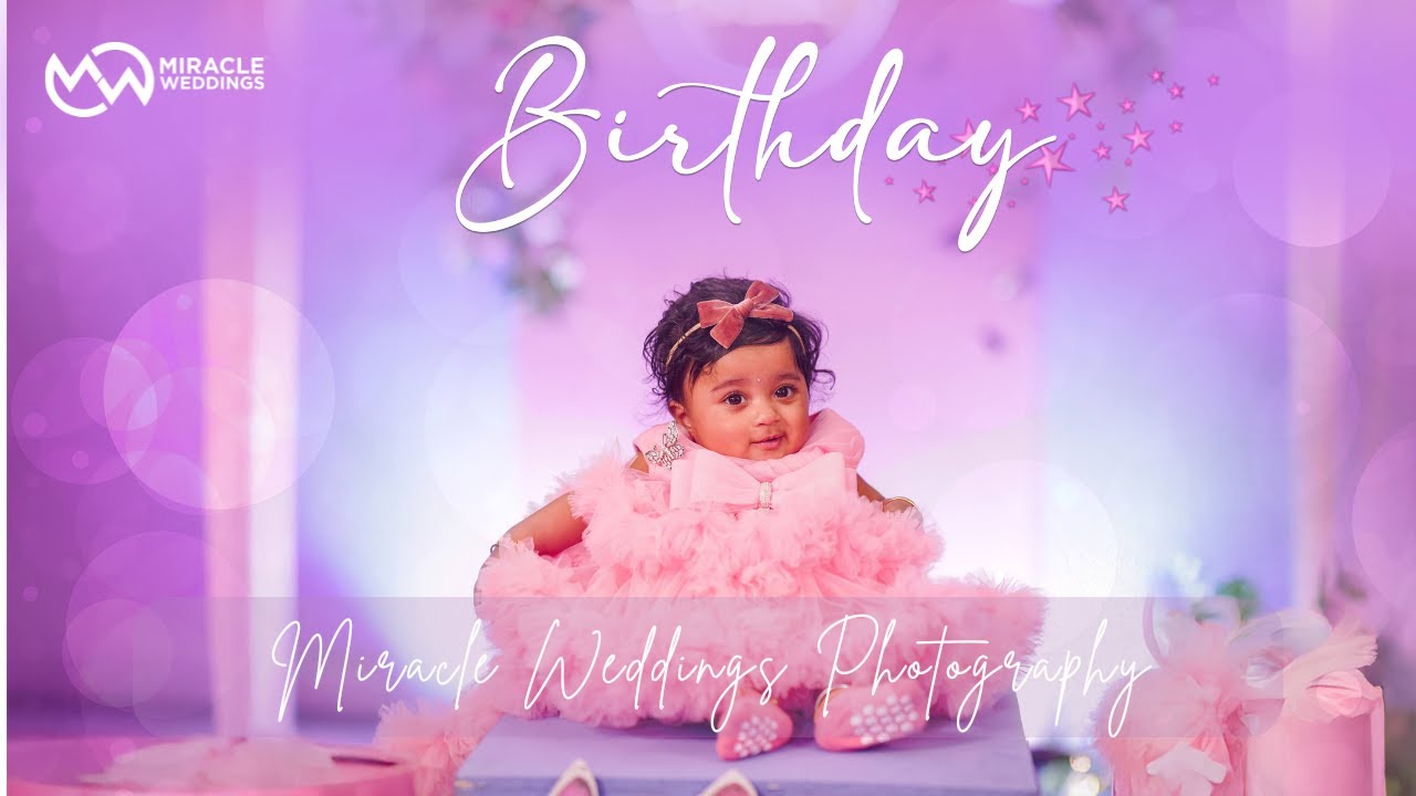 Rehya’s 1st Birthday Celebration | Candid Moments | Miracle Weddings