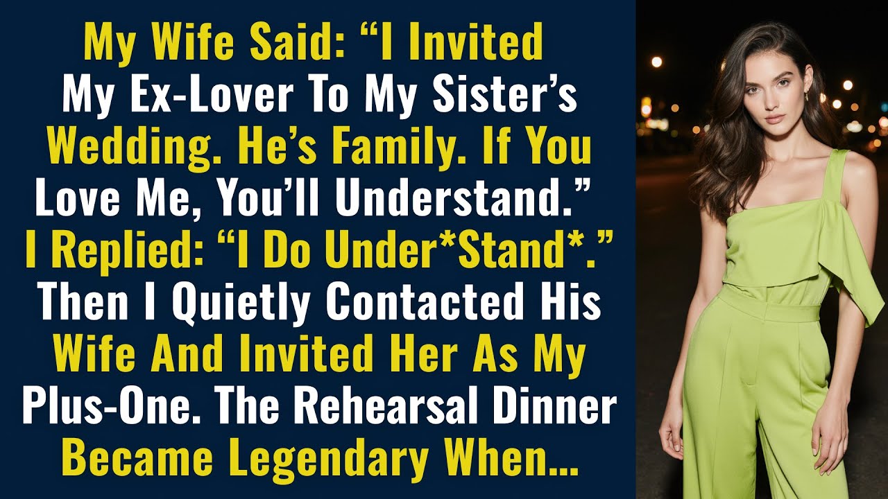 My Wife Said: “I Invited My Ex-Lover To My Sister’s Wedding. He’s Family. If You Love Me, You’ll...