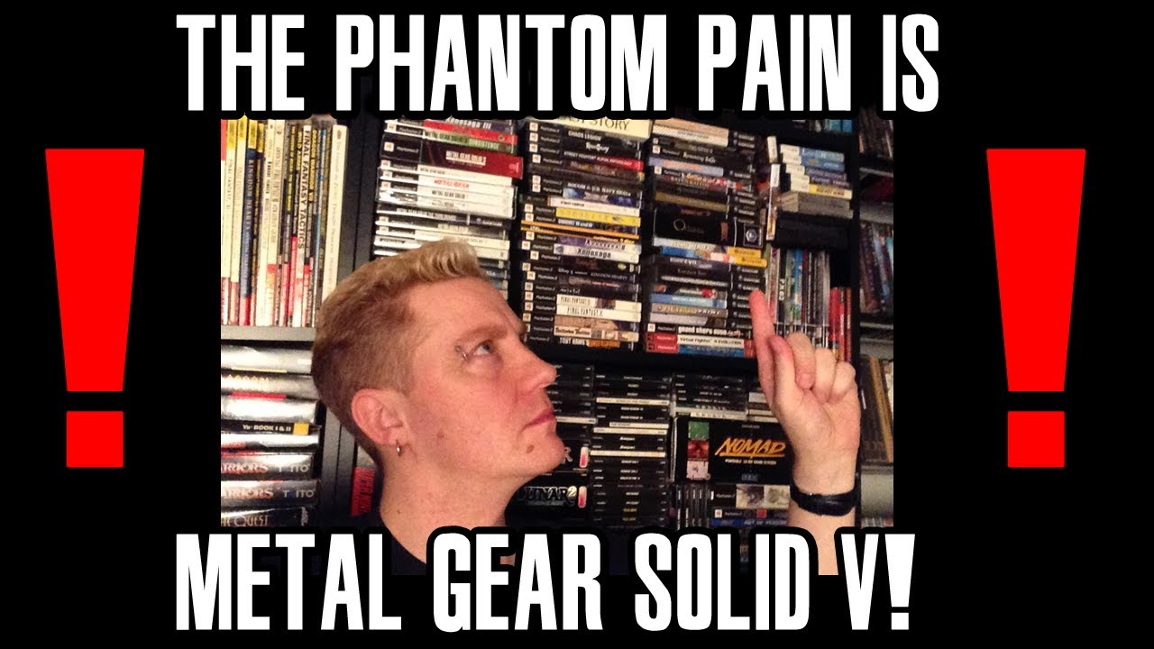 Thumbnail for THE PHANTOM PAIN IS METAL GEAR SOLID V!