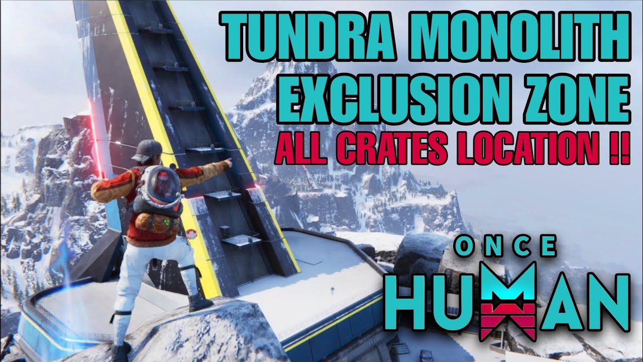 Tundra Exclusion Zone Gear, Weapon, and Mystical Crate Locations - ONCE HUMAN (The Way of Winter)