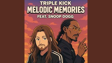 Melodic Memories (feat. Snoop Dogg)