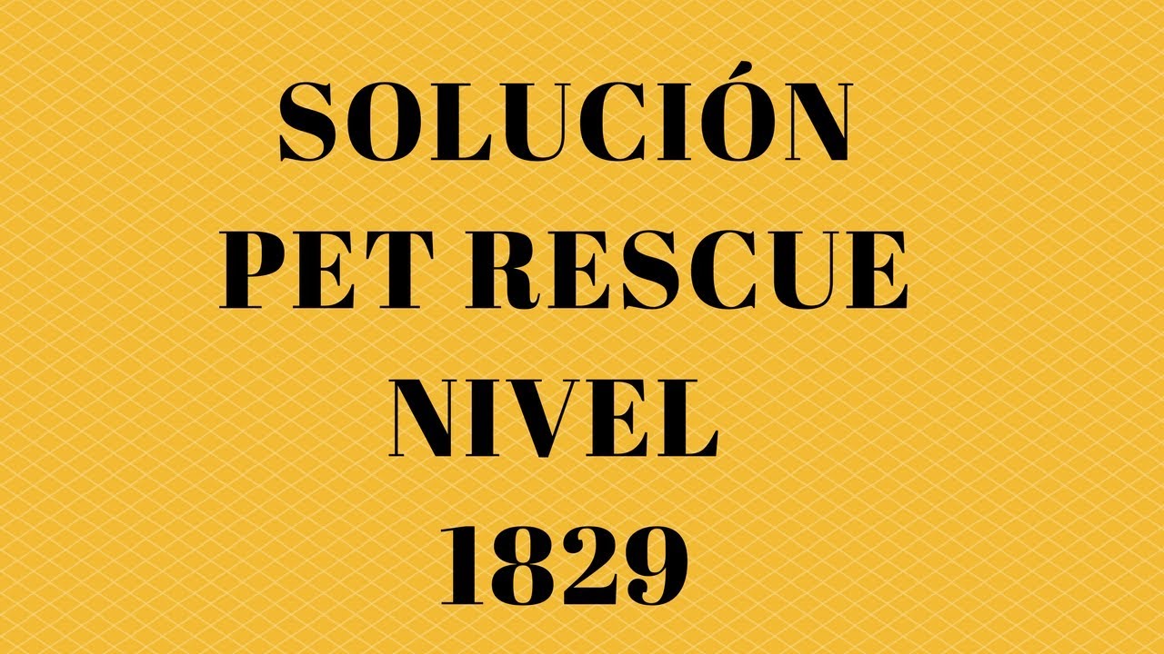 juegos panamericanos 2019 en vivo Pet Rescue level 1829, pet rescue, nivel 1829 pet rescue solucionado, solved, sin booster