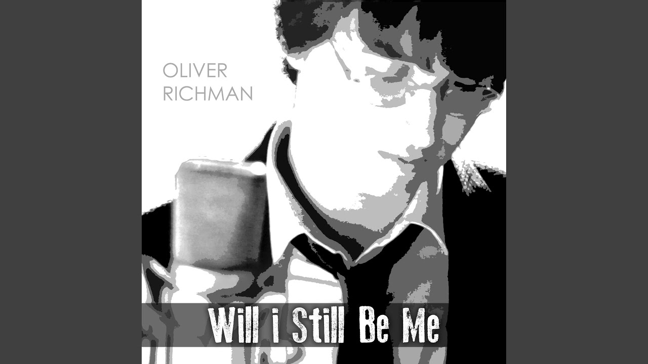 Guarda Will I Still Be Me su YouTube Guarda Will I Still Be Me su YouTube