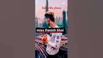 #short|| miss you danshi bhai||#viral