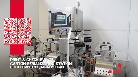 Antares Vision Group | Print & Check EVO TE / Carton Serialization Station
