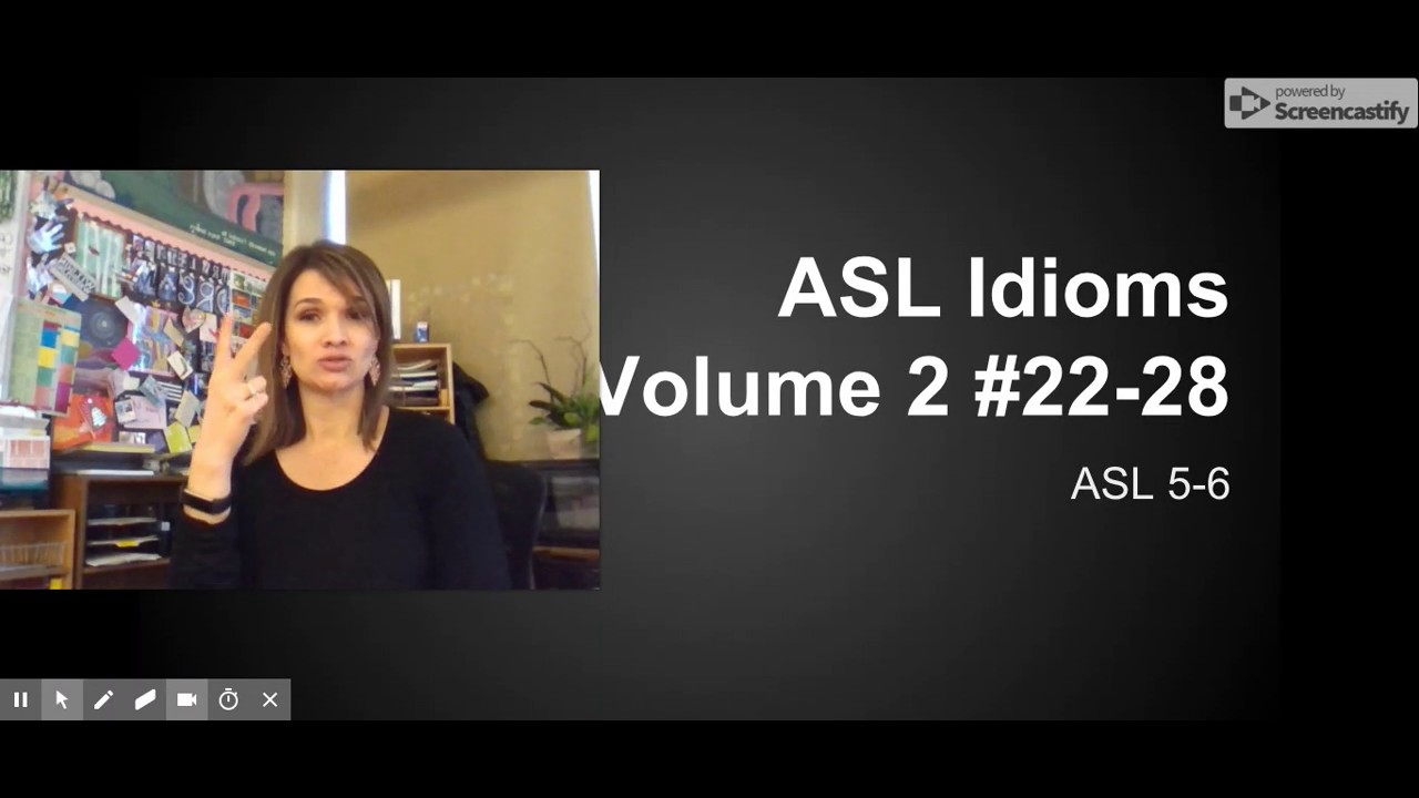ASL Idioms Volume v.2, #22-28 - YouTube