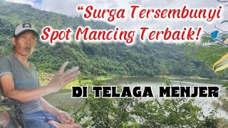 🎣“Surga Tersembunyi & Spot Mancing Terbaik 🎣🌿”