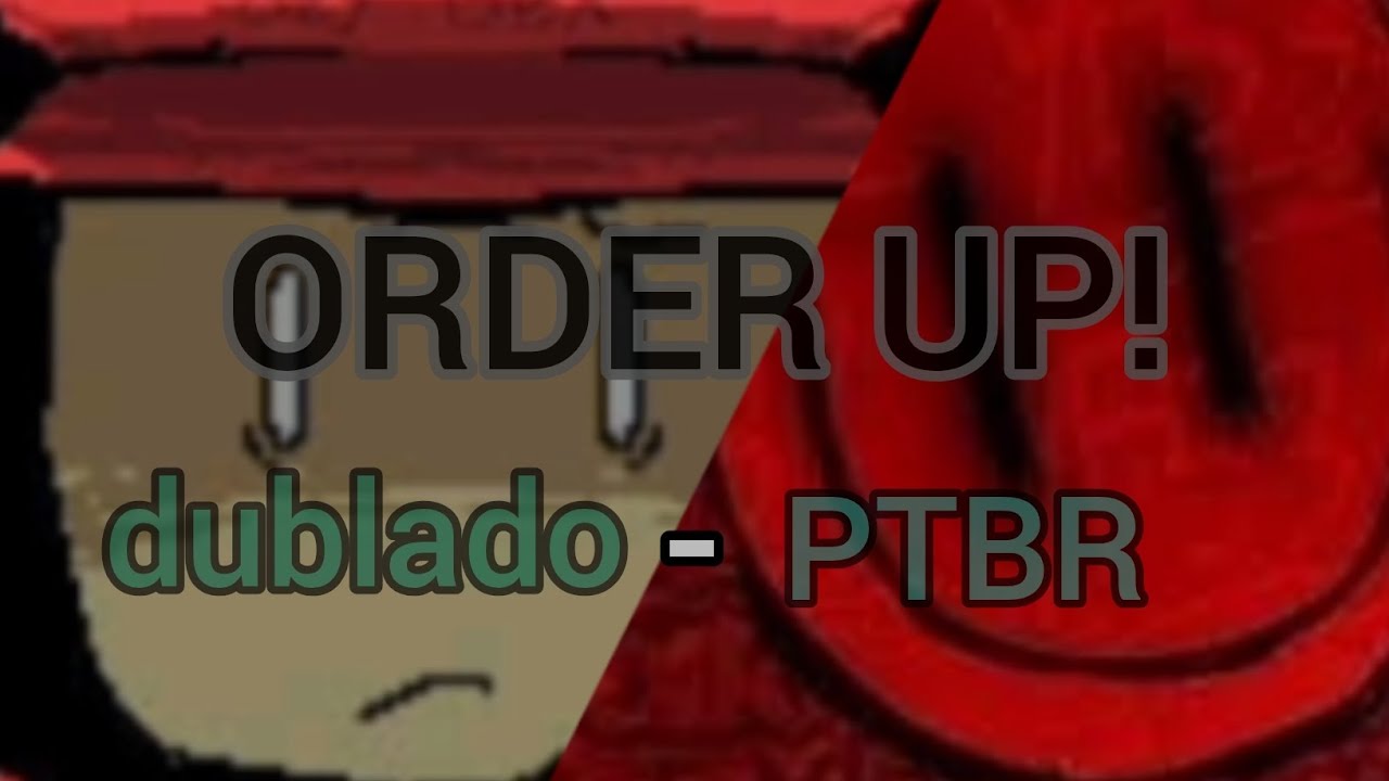 [FANSING] ORDER UP! | dublado pt-br (forsaken)