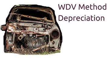 What is WDV Method | Depreciation Accounting | CA CPT | CS & CMA | Class 11 | Class 12