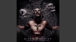 Reu Nu Pert Em Hru Pt. III (A New Manepher) (feat. Max Kovalenko) - Missouri Quiet