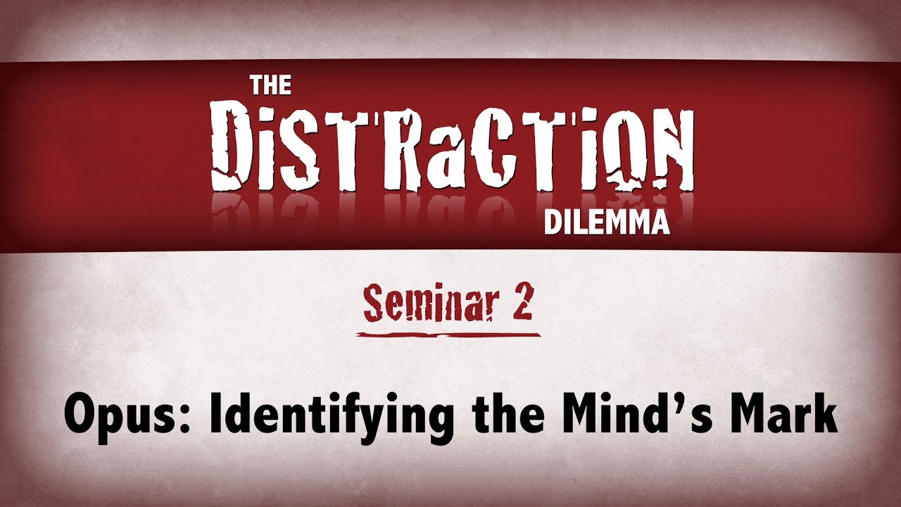 Distraction Question Mark Distraction Dilemma 2 - Opus: Identifying the Mind's Mark - YouTube