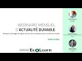 Webinaire dactualit durable 8  saison 4  avril 2024