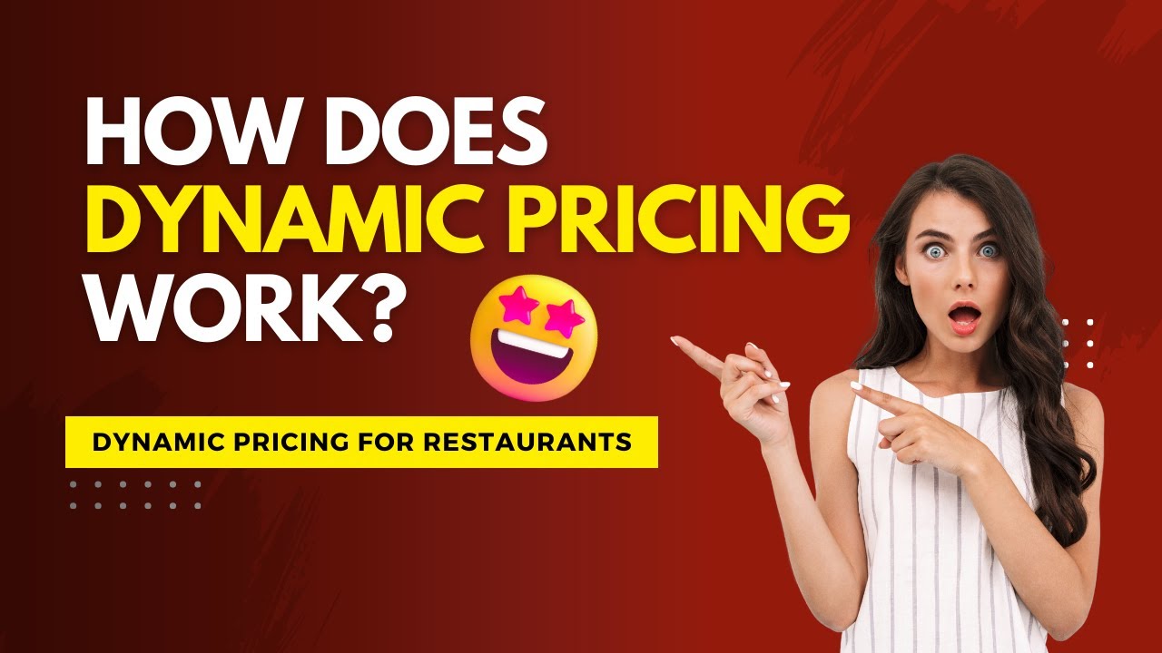 How does dynamic pricing work for restaurants youtube