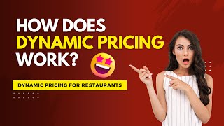 How Dynamic Pricing Can Revolutionize Your Restaurant’s Revenue!