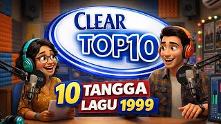 Clear Top 10 Indonesia November 1999 | Era Keemasan Musik 90-an #radiovisual #musik90an #nostalgia 
