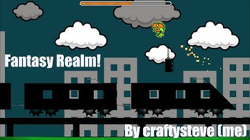 MY BEST YET? Geometry Dash || Fantasy Realm Complete!