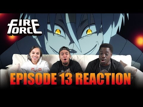 Chaos in Asakusa! | Fire Force Ep 13 Reaction