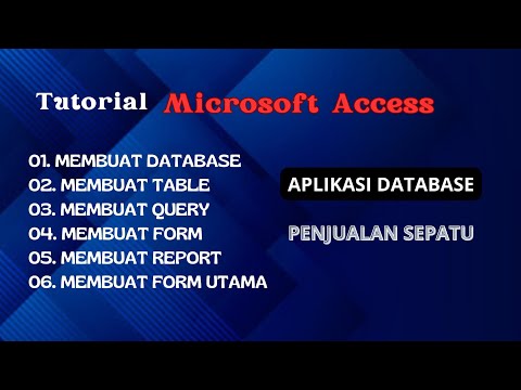MEMBUAT TABLE & RELASI | APLIKASI PENJUALAN MENGGUNAKAN MICROSOFT ACCESS | Part01
