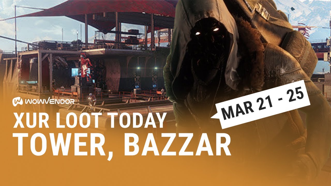 Destiny 2: Where is Xur today? 💠 March 21 —  25 | Location & Inventory | The Final Shape