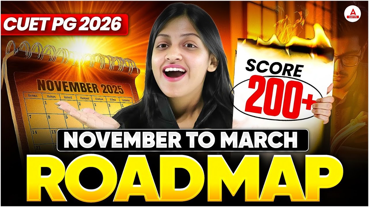 CUET PG 2026 Roadmap | Nov to March Strategy to Score 250+ | By Anchal ...