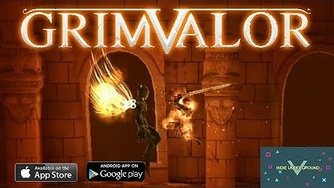 Grimvalor | Android/IOS gameplay | Indie Underground