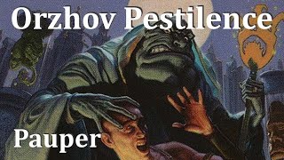 Pauper MtG: Orzhov Pestilence