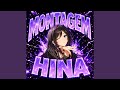 MONTAGEM HINA 