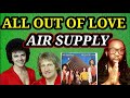 First time hearing AIR SUPPLY ALL OUT OF LOVE REACTION | 2 Incredible vocalists and a beautiful song