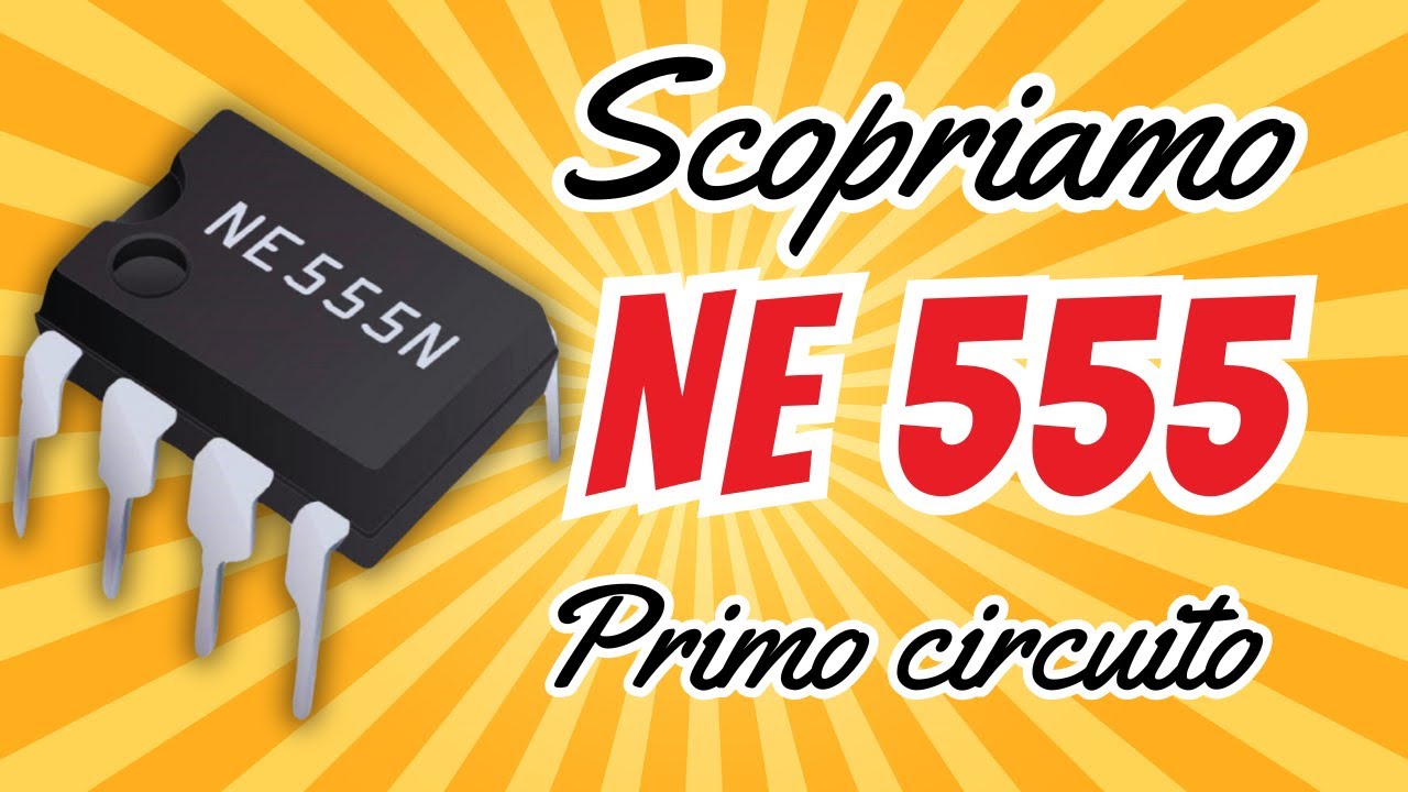 NE555: Il Chip che Cambierà i Tuoi Progetti! Scopri Come Funziona