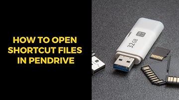 How to open shortcut files in pendrive