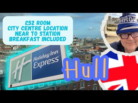 Holiday Inn Express Hull BudgetFriendly Stay from 52