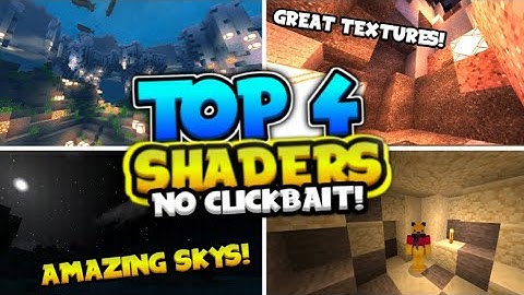 Minecraft PE - Top 4 BEST Shaders 2019 1.12/1.13 TEXTURE PACK for MCPE 1.13.0.15 SHADER PACK