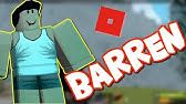 Barren Trailer Created By Me Roblox Barren Youtube - 9 40