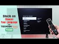 Toshiba Smart 4K Fire TV Stuck on “Choose Your Language”? Here’s the Fix!
