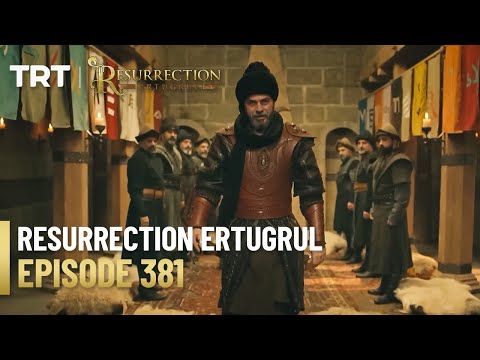 Resurrection Ertugrul Season 5 Episode 381