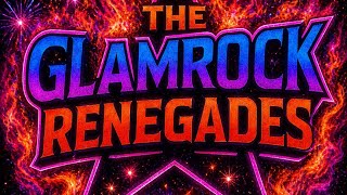 GlamRock renegades announcement