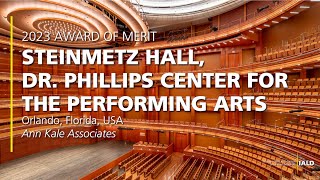 Steinmetz Hall, Dr. Phillips Center for the Performing Arts - 2023 IALD Award of Merit