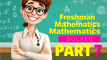 Freshman Mathematics Solved Exercise | PART 7 | Mathematical Logic #solution #answers #logic