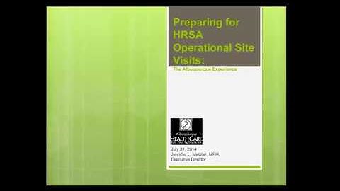 Webinar: Preparing for HRSA Operational Site Visits