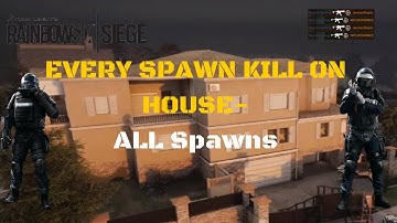 EVERY SPAWN PEEK ON REWORKED HOUSE